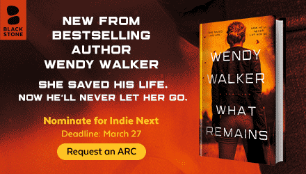 Blackstone Publishing: What Remains by Wendy Walker