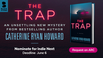 Blackstone Publishing: The Trap by Catherine Ryan Howard
