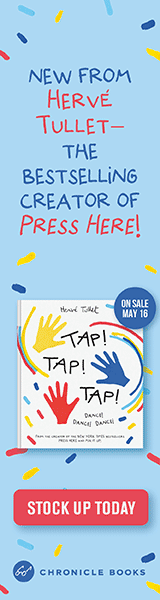 Chronicle Books: Tap! Tap! Tap!: Dance! Dance! Dance! by Hervé Tullet