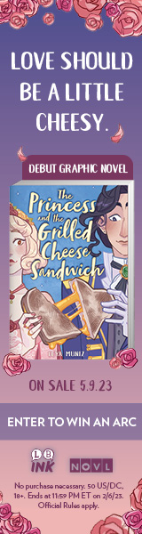 Little, Brown Ink: The Princess and the Grilled Cheese Sandwich (a Graphic Novel) by Deya Muniz