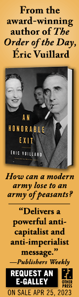 Other Press (NY): An Honorable Exit by Éric Vuillard, translated by Mark Polizzotti