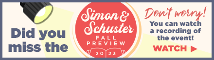 Simon & Schuster: Recording for the Simon & Schuster and Simon Kids Fall Preview 2023