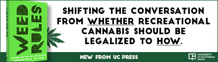 University of California Press: Weed Rules: Blazing the Way to a Just and Joyful Marijuana Policy by Jay Wexler