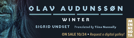 University of Minnesota Press: Olav Audunss&oslash;n: IV. Winter by Sigrid Undset, translated by Tiina Nunnally