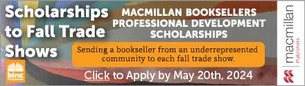 BINC: Click to Apply to the Macmillan Booksellers Professional Development Scholarships