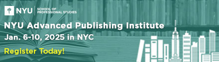 NYU Advanced Publishing Institute: Register today!