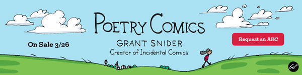 Chronicle Books: Poetry Comics by Grant Snider