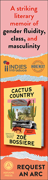 Abrams Press: Cactus Country: A Boyhood Memoir by Zoë Bossiere