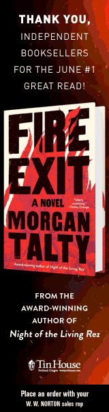 Tin House Books: Fire Exit by Morgan Talty