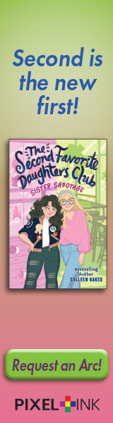 Pixel+ink: The Second Favorite Daughters Club 1: Sister Sabotage by Colleen Oakes