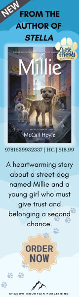 Shadow Mountain: Millie (Best Friends Dog Tales) by McCall Hoyle, illustrated by Kevin Keele