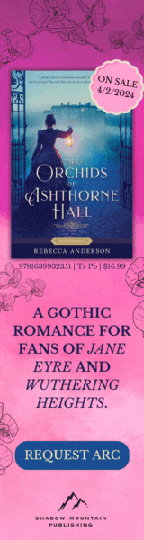 Shadow Mountain: The Orchids of Ashthorne Hall (Proper Romance Victorian) by Rebecca Anderson