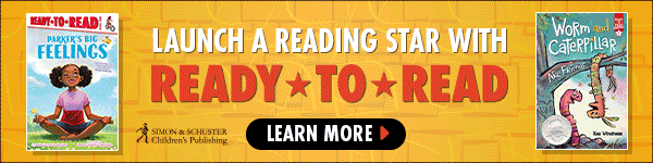 Simon & Schuster: Launch a Reading Star With Ready to Read Campaign