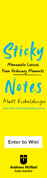 Andrews McMeel Publishing: Sticky Notes: Memorable Lessons from Ordinary Moments by Matthew Eicheldinger
