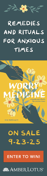 Amber Lotus Publishing:  Worry Medicine: Remedies and Rituals for Anxious Times by Nina Montenegro