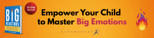 Bloomsbury Academic:  Big Reactors: Practical Strategies for Parenting Highly Sensitive Children by Claire Lerner
