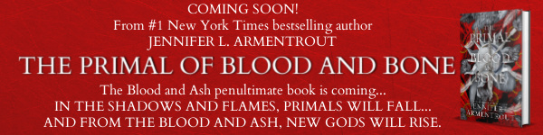 Blue Box Press: The Primal of Blood and Bone (Blood and Ash #6) by Jennifer L. Armentrout