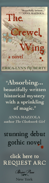 Briar Press New York: The Crewel Wing by Erica-Lynn Huberty