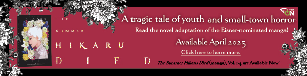 Yen on:  The Summer Hikaru Died, Vol. 1 (Light Novel) by Mio Nukaga, based on a book by Mokumokuren and translated by Ajani Oloye