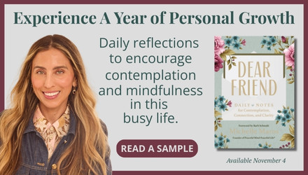 Harper Celebrate:  Dear Friend: Daily Love Notes for Contemplation, Connection, and Clarity by Michelle Maros