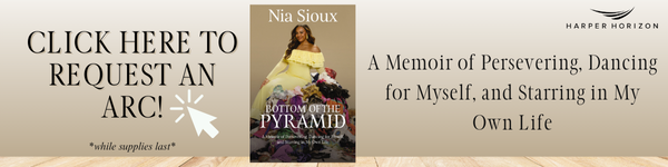 Harper Horizon: Bottom of the Pyramid: A Memoir of Persevering, Dancing for Myself, and Starring in My Own Life by Nia Sioux