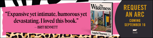 Mariner Books: The Wilderness by Angela Flournoy