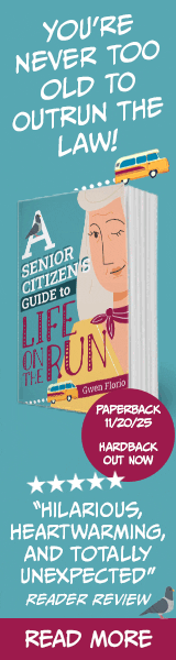 Severn House: A Senior Citizen's Guide to Life on the Run by Gwen Florio