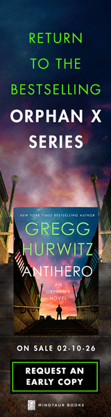 Minotaur Books: Antihero: An Orphan X Novel by Gregg Hurwitz