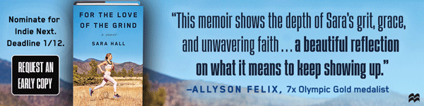 St. Martin's Press: For the Love of the Grind: A Memoir by Sara Hall