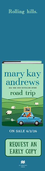 St. Martin's Press: Road Trip by Mary Kay Andrews