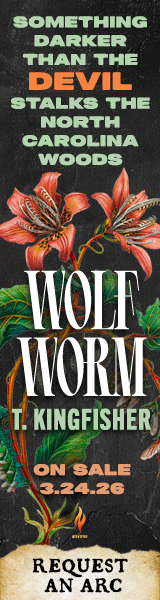 Tor Nightfire: Wolf Worm by T. Kingfisher