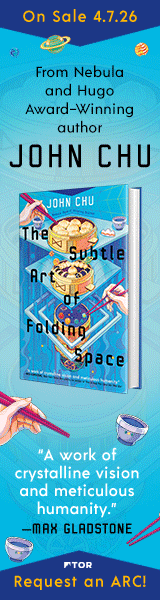 Tor Books: The Subtle Art of Folding Space by John Chu