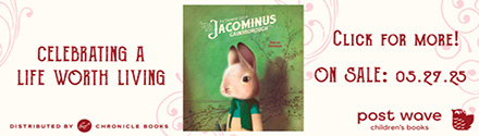 Post Wave: The Ordinary Life of Jacominus Gainsborough by Rébecca Dautremer, translated by Charis Ainslie