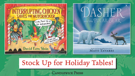 Candlewick Press (MA): Stock Up for Holiday Tables!