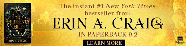 Delacorte Press: The Thirteenth Child by Erin A. Craig