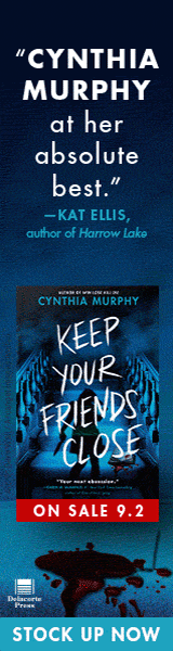 Delacorte Press: Keep Your Friends Close by Cynthia Murphy