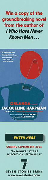 Seven Stories Press: Enter to win ORLANDA by Jacqueline Harpman & THE OTHER GIRL by Annie Ernaux