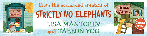 Simon & Schuster/Paula Wiseman Books: The Trouble with Giraffes (Pet Club) by Lisa Mantchev, illustrated by Taeeun Yoo