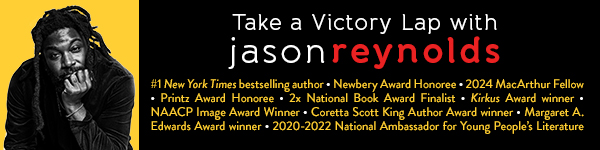 Simon & Schuster Children's: Take a Victory Lap with Jason Reynolds!