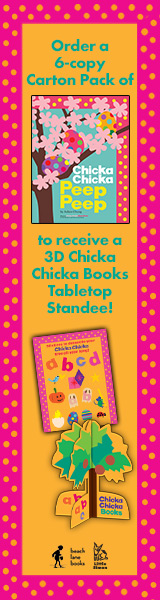 Beach Lane Books: Order a 6-copy Carton Pack of Chicka Chicka Peep Peep to receive a 3D Chicka Chicka Books Tabletop Standee!