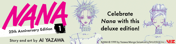 Viz Media: Nana 25th Anniversary Edition, Vol. 1 by Ai Yazawa