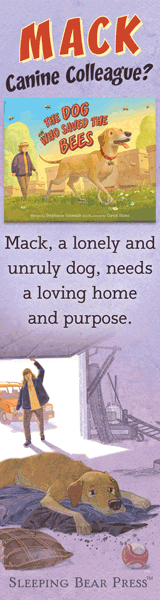 Sleeping Bear Press: The Dog Who Saved the Bees by Stephanie Gibeault, illustrated by David Hohn