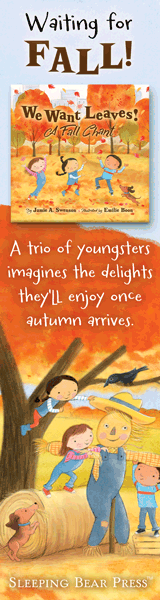Sleeping Bear Press: We Want Leaves!: A Fall Chant by Jamie A. Swenson, illustrated by Emilie Boon