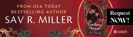 Sourcebooks Casablanca: Endless Anger by Sav R. Miller