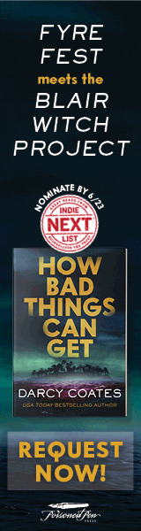 Poisoned Pen Press: How Bad Things Can Get by Darcy Coates