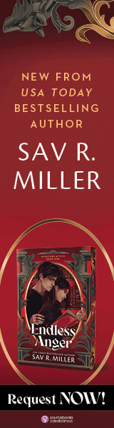 Sourcebooks Casablanca: Endless Anger by Sav R. Miller