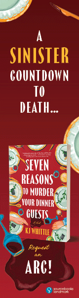 Sourcebooks Landmark: Seven Reasons to Murder Your Dinner Guests by KJ Whittle