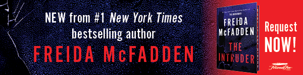 Poisoned Pen Press: The Intruder by Freida McFadden