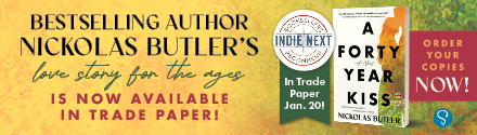 Sourcebooks Landmark: A Forty Year Kiss by Nickolas Butler