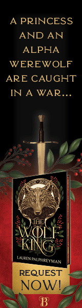 Bloom Books: The Wolf King (Deluxe Edition) by Lauren Palphreyman